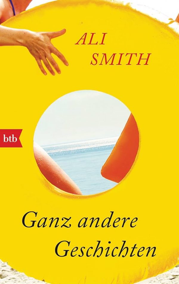 ALI SMITH Ganz andere Geschichten