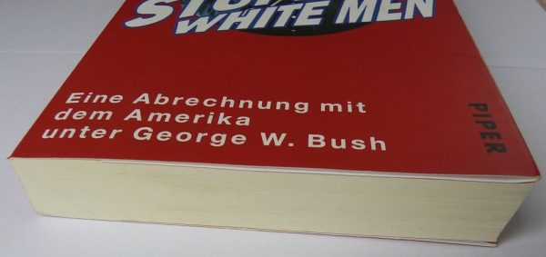 STUPID WHITE MEN Michael Moore – Bild 2