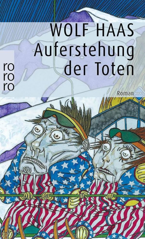 WOLF HAAS Auferstehung der Toten