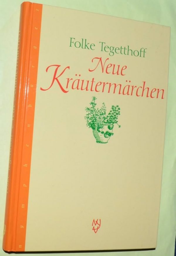 Folke Tegetthoff Neue Kräutermärchen – Bild 2