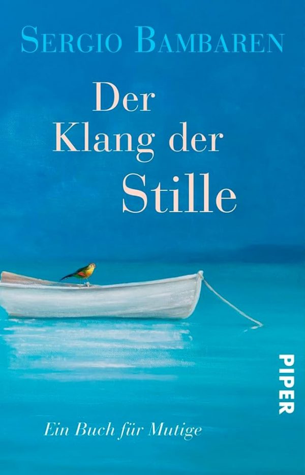 SERGIO BAMBAREN Der Klang der Stille