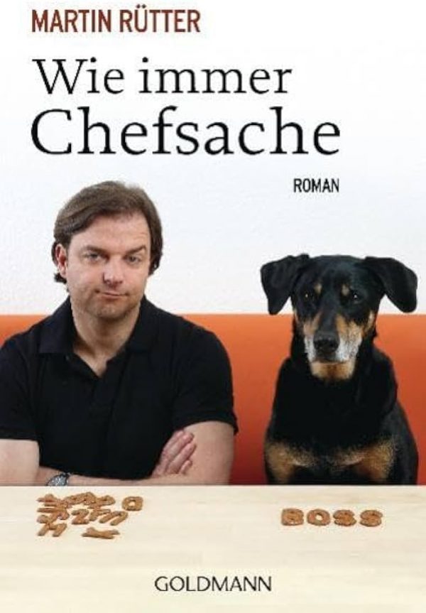 MARTIN RÜTTER Wie immer Chefsache